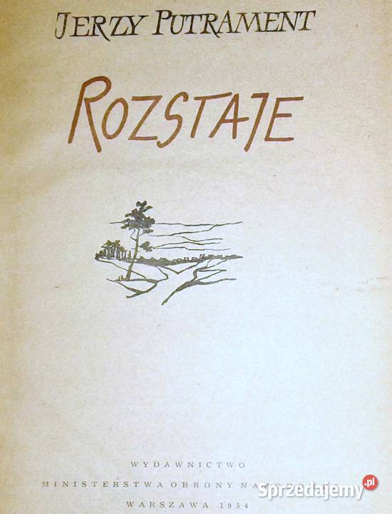 Rozstaje Jerzy Putrament Chełm