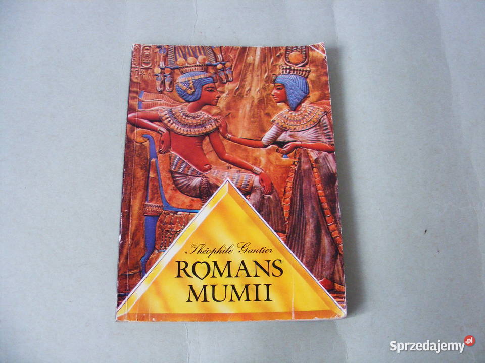 Romans Mumii Gautier Romans królewski Gorące historyczne Oborniki Śląskie