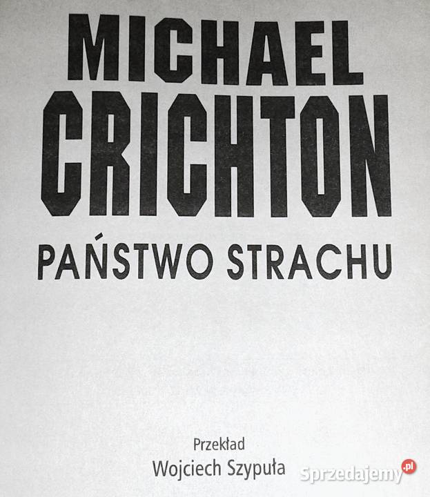 Państwo strachu Michael Crichton Chełm