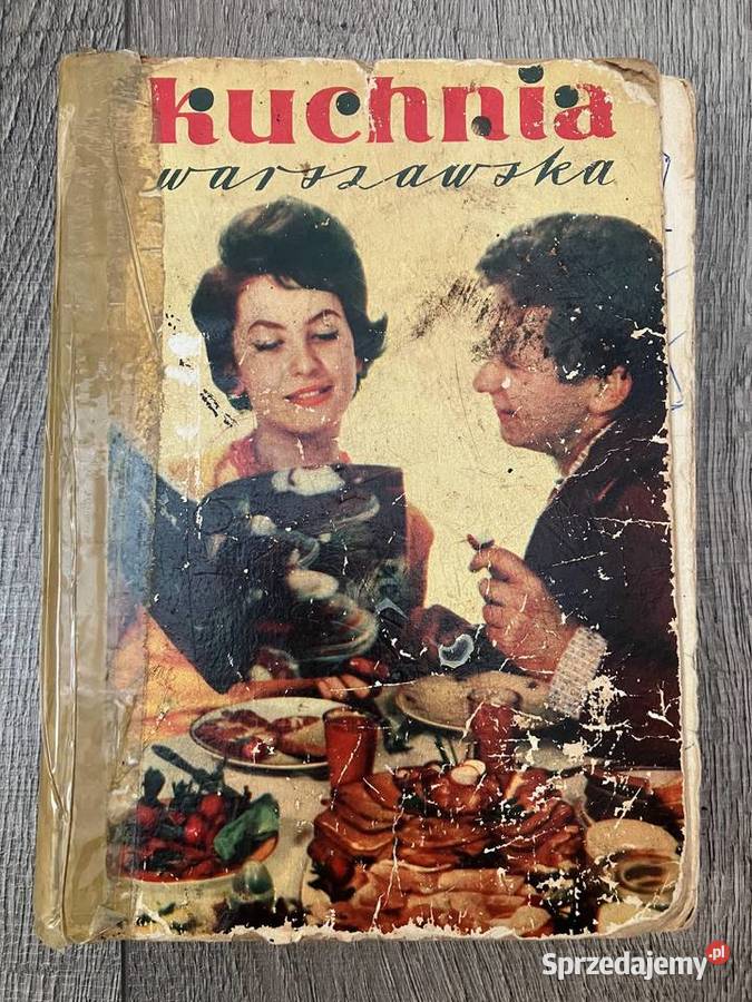 Książka Kuchnia warszawska praca zbiorowa 1961 twarda podkarpackie Nisko sprzedam
