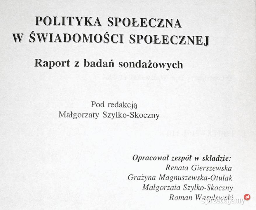 Polityka społeczna w świadomości społecznej M S Chełm
