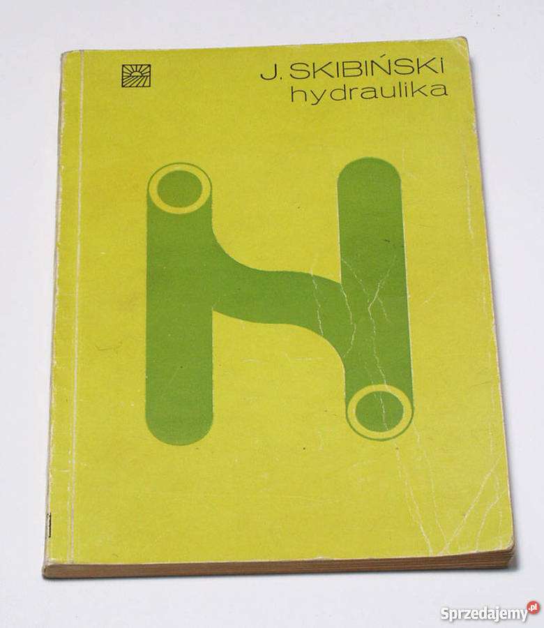 HYDRAULIKA Jan Skibiński technika, nauki techniczne zachodniopomorskie Goleniów