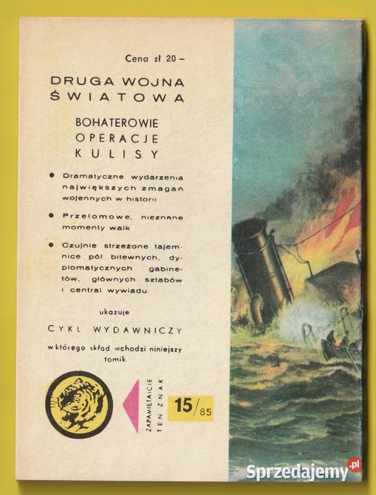 ŻÓŁTY TYGRYS KLĘSKA KONWOJU PQ17 1985 Łódź