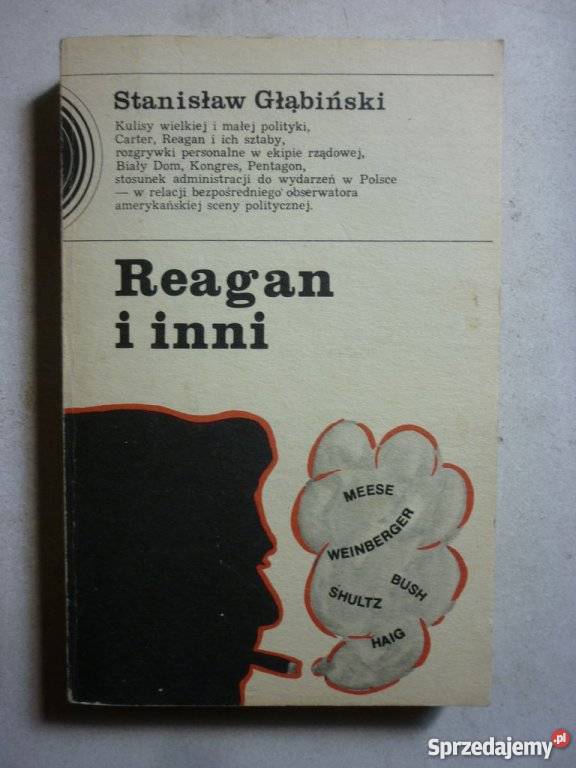 REAGAN I INNI STANISŁAW GŁĄBIŃSKI politologia, stos. międzynarodowe łódzkie