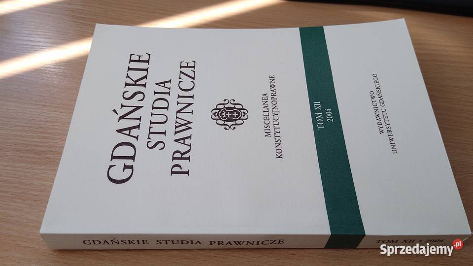 GDAŃSKIE STUDIA PRAWNICZE 12 2004 Miscellanea Gdańsk sprzedam
