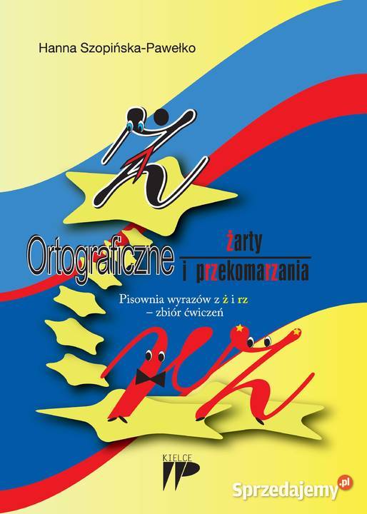 Ortograficzne ż i rz ćwiczenia zadania świętokrzyskie