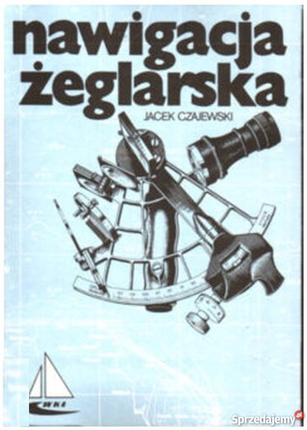 NAWIGACJA ŻEGLARSKA CZAJEWSKI J Lublin sprzedam