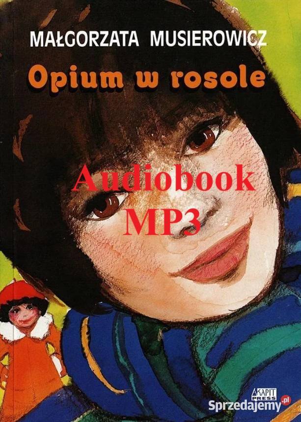 Opium w rosole Audiobook całość małopolskie Wieliczka sprzedam