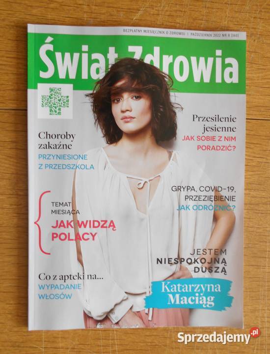 Świat Zdrowia Październik 2022 Katarzyna Maciąg miękka Parczew