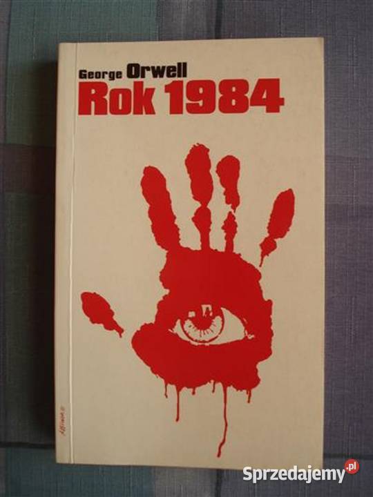 Rok 1984 -Orwell / I.M.G.