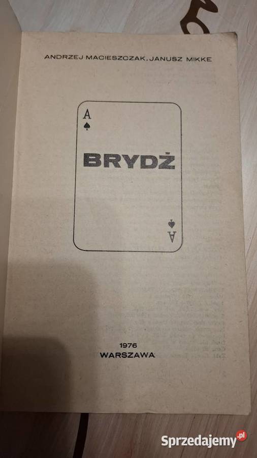 Brydż Andrzej Macieszczak Janusz Mikke Poradniki, albumy i reportaże
