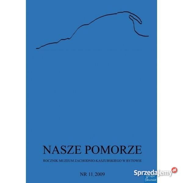 Nasze Pomorze 11 2009 Sławno