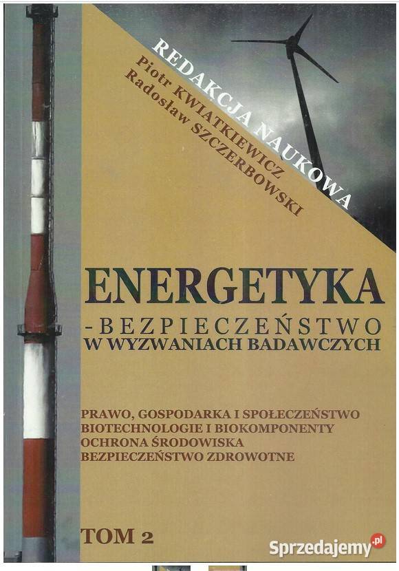 Energetyka Bezpieczeństwo w wyzwaniach politologia, stos. międzynarodowe Łódź
