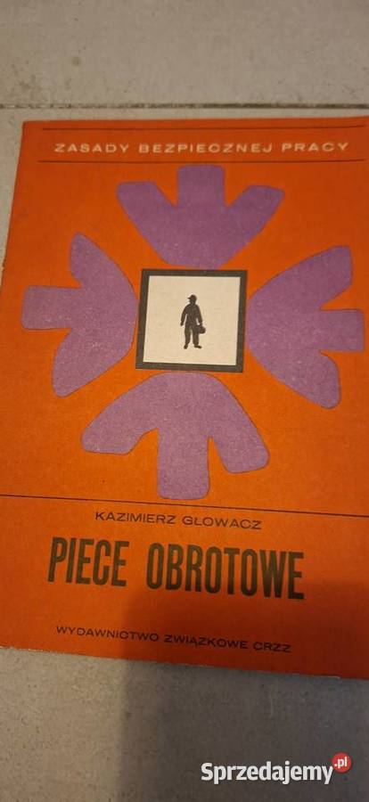 Piece obrotowe BHP 1971 rzadki poradnik Antykwariat Łęczyca