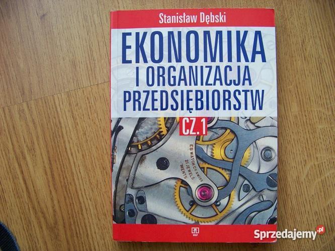 Ekonomika i organizacja przedsiębiorstw cz1 DĘBS