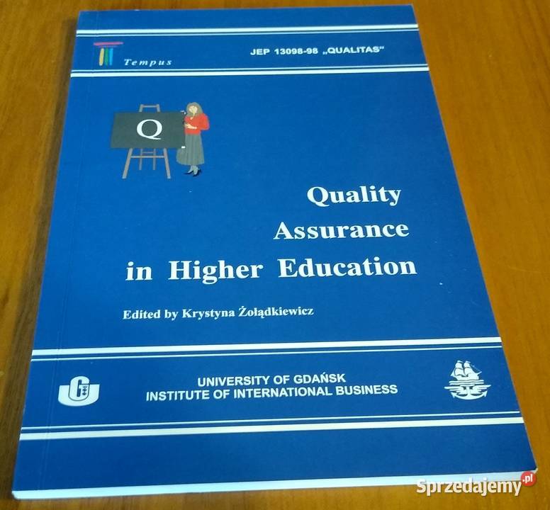 Quality assurance in higher education ed by Gdańsk