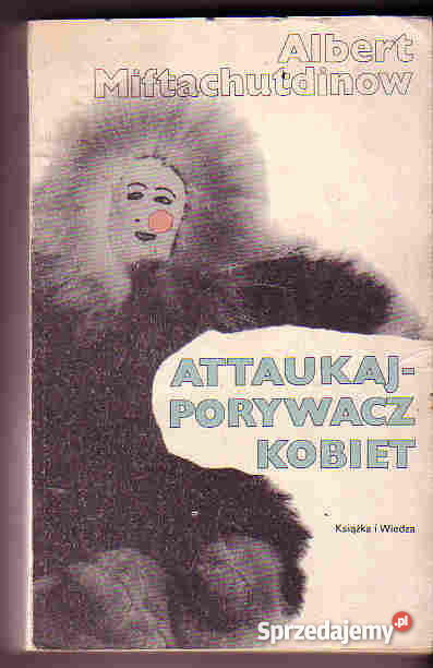3695 ATTAUKAJ PORYWACZ KOBIET ALBERT MIFTACHUTDI małopolskie Czyrna