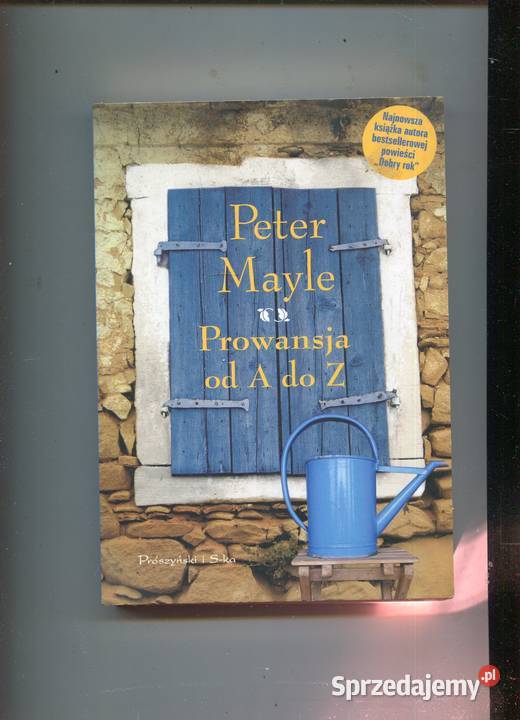 Prowansja A do Z Peter Mayle Szczecin