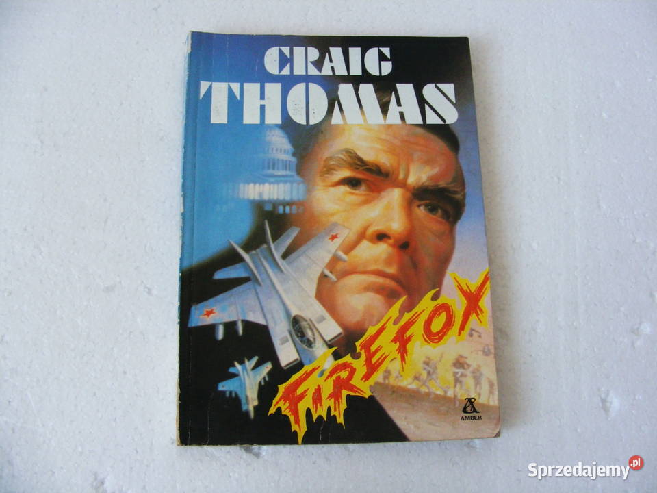 Firefox Odzyskać Firefoxa Craig Thomas Oborniki Śląskie