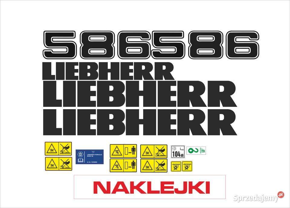 Naklejki Liebherr na każdy model MOCNE I ODPORNE wielkopolskie Pleszew