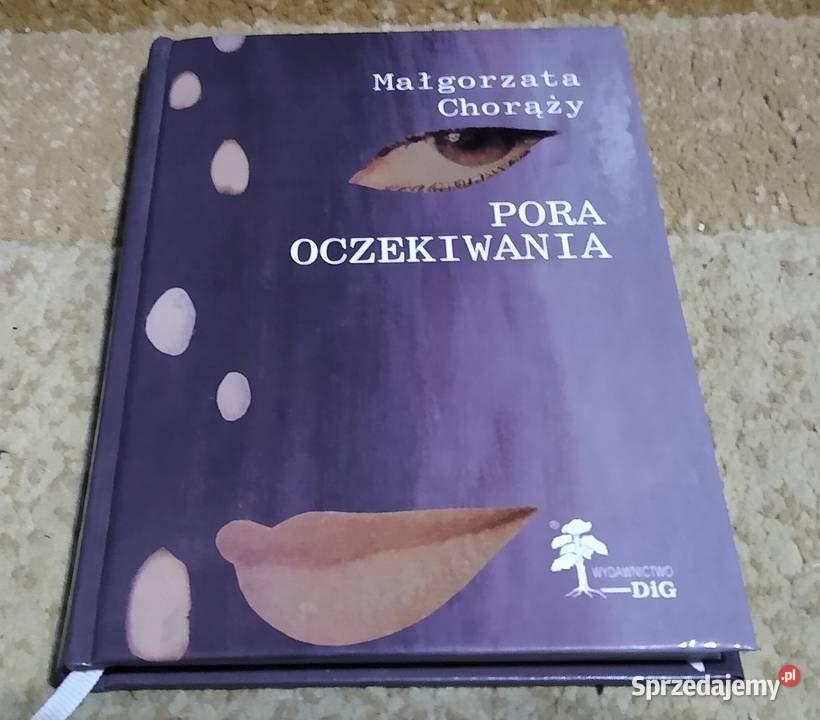 Pora oczekiwania Małgorzata Chorąży poezja