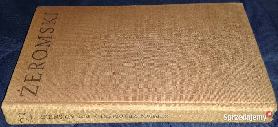 Ponad śnieg Przepióreczka Stefan Żeromski Pozostałe Książki i Podręczniki Chełm