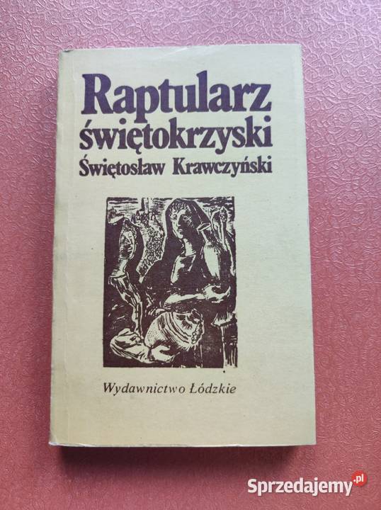 Raptularz świętokrzyski Świętosław Krawczyński Kielce