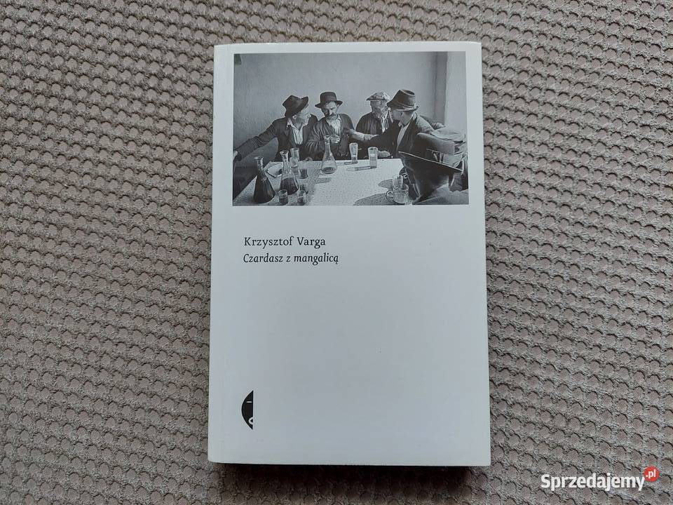 Czardasz z mangalicą Krzysztof Varga Kraków