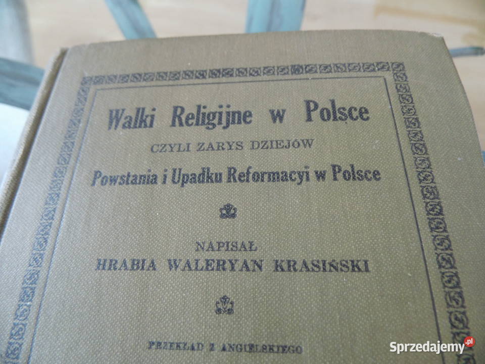 Walki religijne w Polsce Hrabia Waleryan wielkopolskie