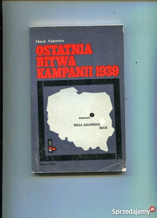 Ostatnia bitwa kampanii 1939