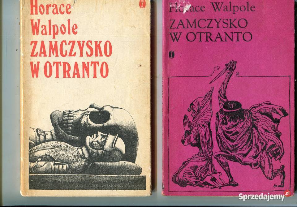 Zamczysko w Otranto Horace Walpole 2 wydania Szczecin