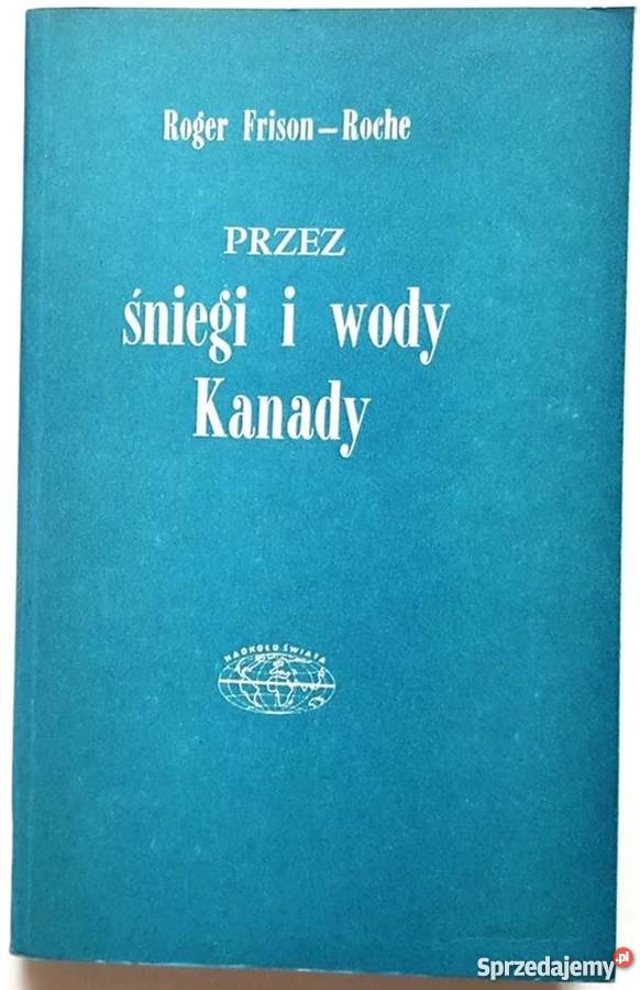 ŚNIEGI I WODY KANADA Sopot