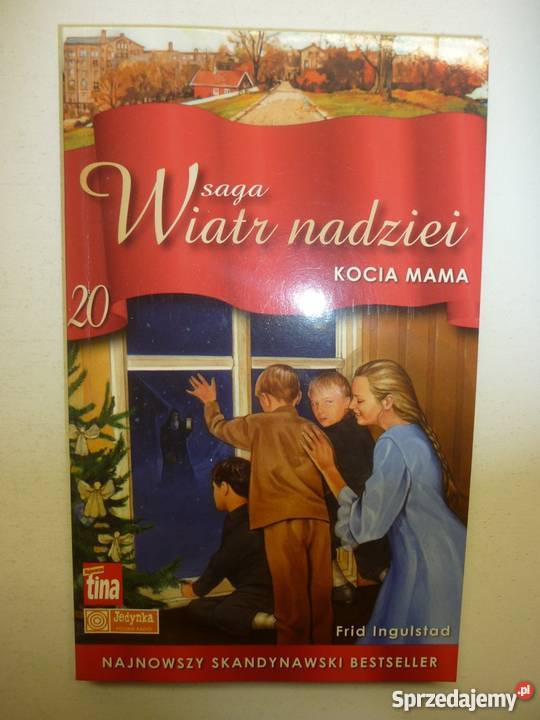 SAGA WIATR NADZIEI TOM 20 KOCIA MAMA FRID kujawsko-pomorskie Toruń