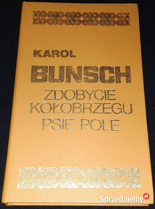 Zdobycie Kołobrzegu Psie pole Karola Bunsch