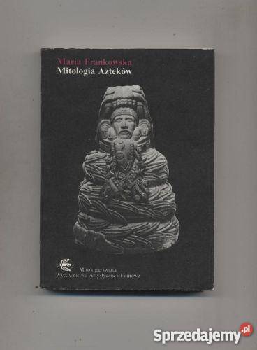 Mitologia Azteków Szczecin