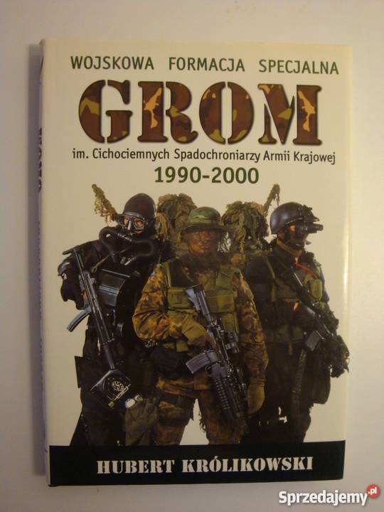 WOJSKOWA FORMACJA SPECJALNA GROM KRÓLIKOWSKI