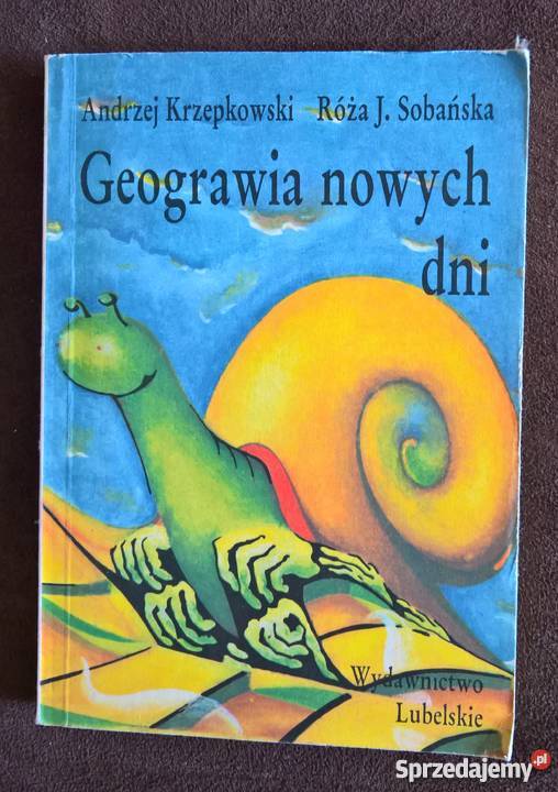 Geograwia nowych Dni A KrzepkowskiR J Sobańska Rok wydania 1990 Wrocław