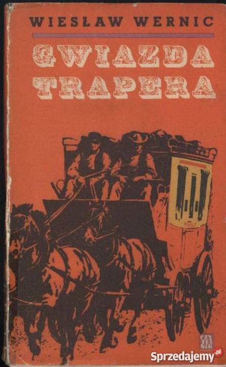 GWIAZDA TRAPERA WIESŁAW WERNIC Rzeszów