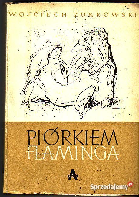 899 PIÓRKIEM FLAMINGA CZYLI OPOWIADANIA PRZEWROT Czyrna sprzedam