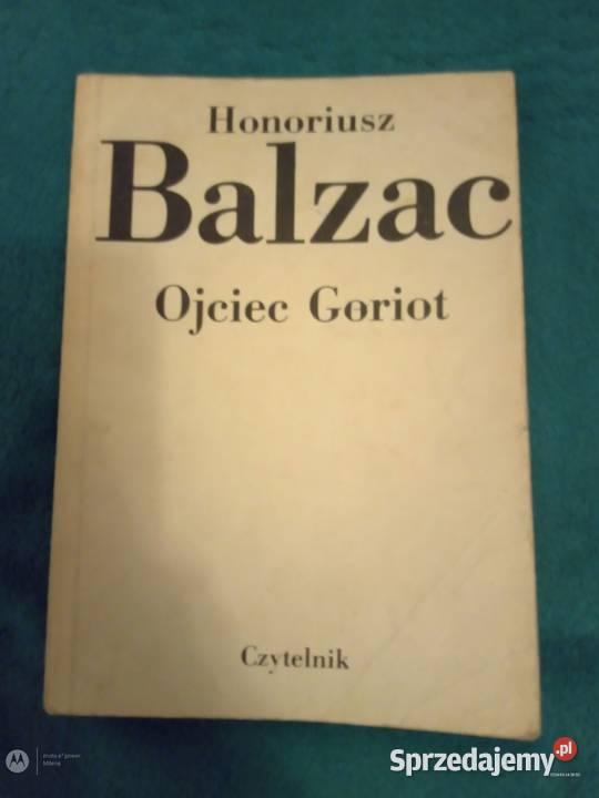 Sprzedam książkę Ojciec Goriot Honoriusz Balzac