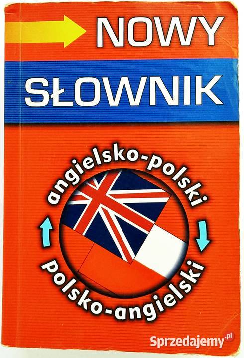 Nowy Słownik angielskopolski polskoangielski wyd Kraków