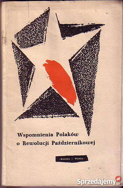 6580 WSPOMNIENIA POLAKÓW O REWOLUCJI sprzedam