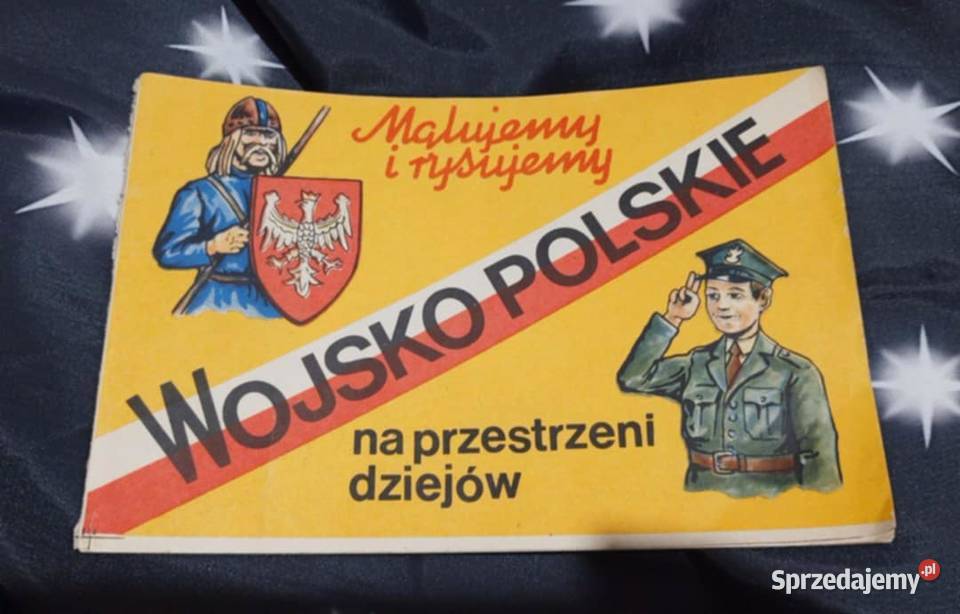 Malujemy i rysujemy Wojsko Polskie na wielkopolskie Poznań
