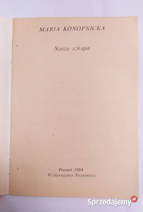 NASZA SZKAPA Maria Konopnicka Hajnówka sprzedam