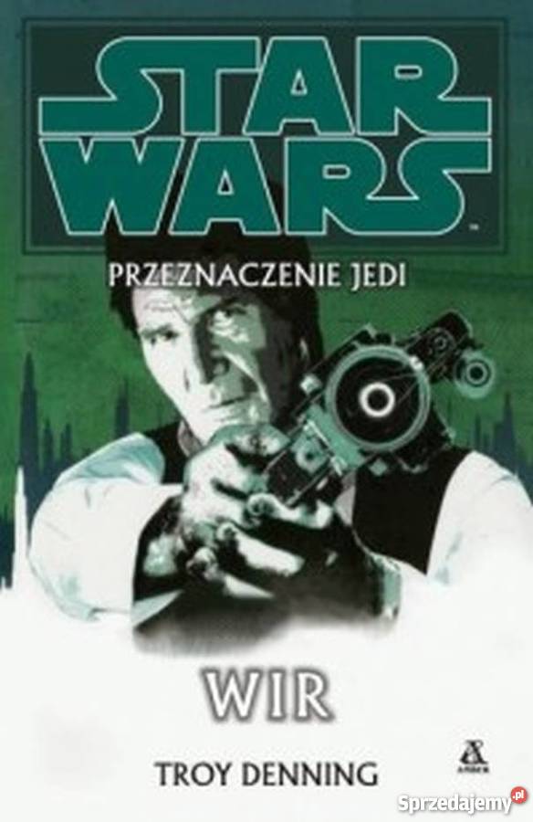 STAR WARS PRZEZNACZENIE JEDI WIR science fiction wielkopolskie