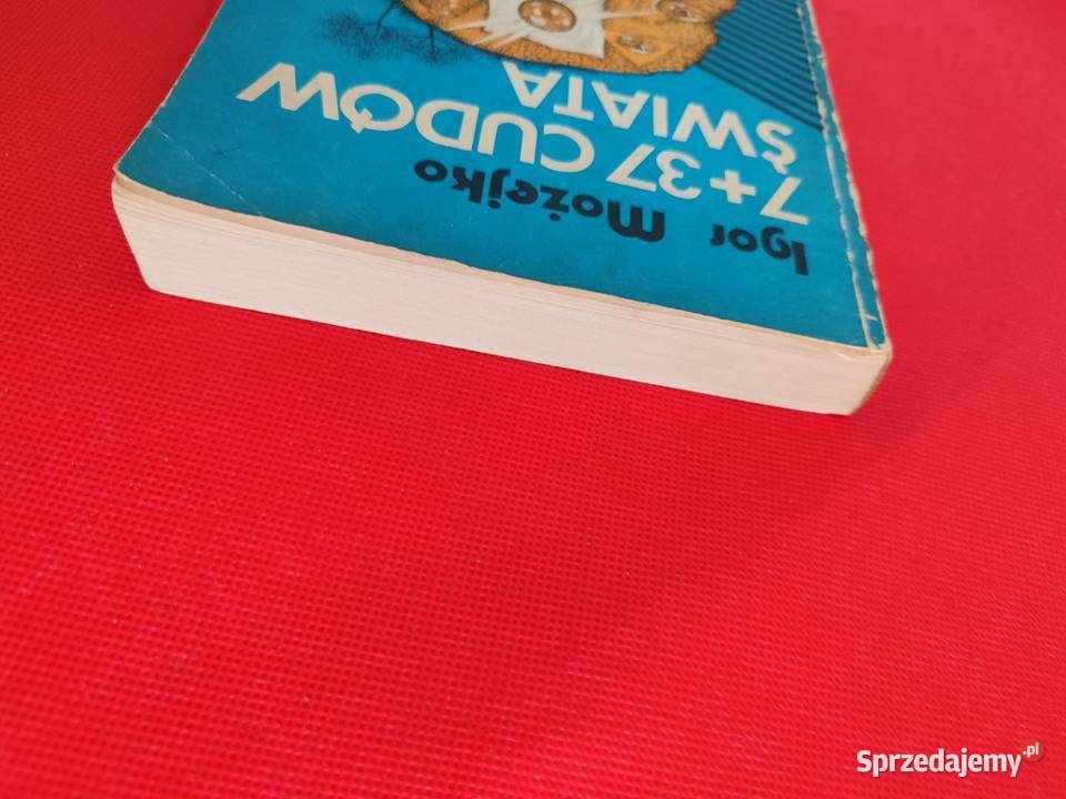 7 37 cudów świata Igor Możejko Katowice