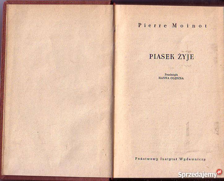 8718 PIASEK ŻYJE PIERRE MOINOT sprzedam