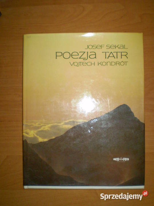 Poezja Tatr Ilustrowany przewodnik Tatrach świętokrzyskie Kielce