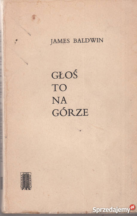 02602 GŁOŚ TO NA GÓRZE JAMES BALDWIN Czyrna