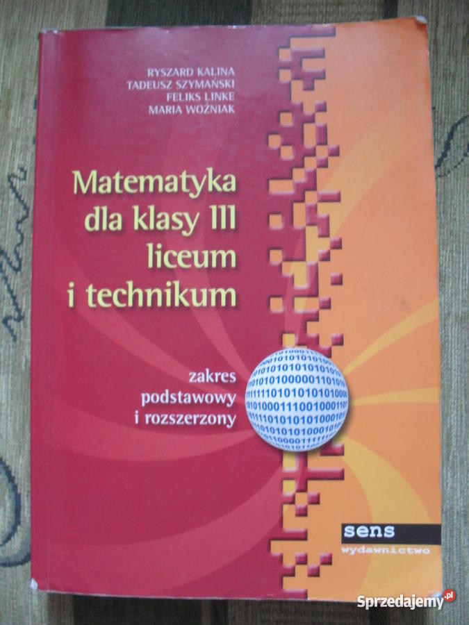 Podrecznik Do Matematyki 3 Technikum Podręcznik do matematyki klasa 3 licum/ technikum - Sprzedajemy.pl